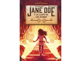Livro Jane Doe 2. Jane Doe Y La Llave De Las Almas de Lachlan Jeremy (Espanhol)
