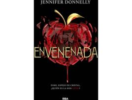 Livro Envenenada. Dime, Espejo De Cristal, ¿Quién Es La Más Letal? de Donnelly Jennifer (Espanhol)