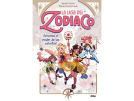 Livro La Liga Del Zodiaco 1 Tenemos El Poder De Las Estrellas! de Iguazel Serón Gutiérrez (Espanhol)