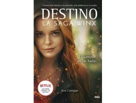 Livro Destino. La Saga Winx. El Camino De Las Hadas. de Corrigan Ava (Espanhol)