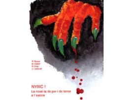 Livro Nyiiic! La Novel.La De Por I De Terror de Ramon Bassa -I Altres (Catalão)