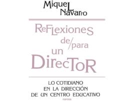 Livro Reflexiones De/Para Un Director de M. Navarro (Espanhol)