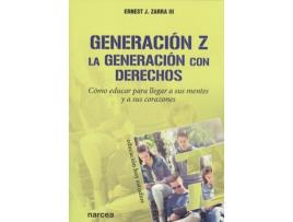 Livro Generación Z.La Generación Con Derechos de Ernest J. Zarra Iii (Espanhol)