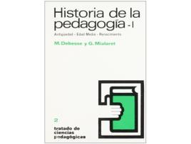 Livro Historia De La Pedagogía I de Debesse (Espanhol)