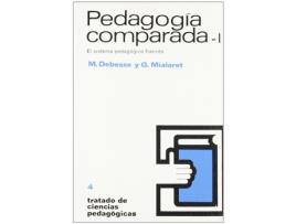 Livro Pedagogia Comparada I de M. Debesse (Espanhol)