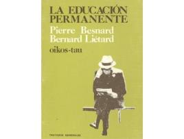 Livro La Educación Permanente de Pierre Besnard (Espanhol)