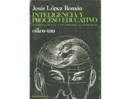 Livro Inteligencia Y Proceso Educativo de Jesús López Román (Espanhol)