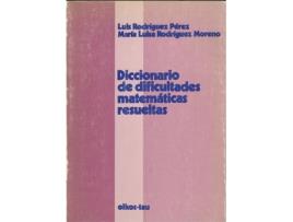 Livro Diccionario De Dificultades Matemáticas Resueltas de Luis Rodr María Luisa Rodríguez Moreno (Español)
