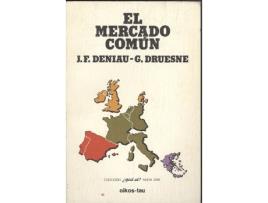 Livro El Mercado Común de Jean-Francois Deniau (Espanhol)