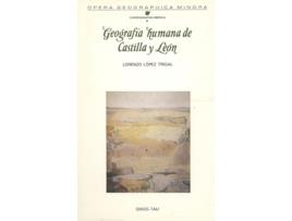 Livro Geografia Humana De Castilla Y Leon de Lorenzo Lopez Trigal (Espanhol)