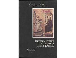 Livro Introd. Al Mundo De Los Iconos de Mª Luisa De Villalobos (Espanhol)