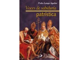 Livro Voces De Sabiduría Patrística de Pedro Langa Aguilar (Espanhol)