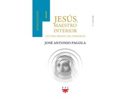 Livro Jesús, Maestro Interior. 1 Introducción de José Antonio Pagola Elorza (Espanhol)