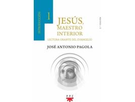 Livro Jesús, Maestro Interior. 1 Introducción de José Antonio Pagola Elorza (Espanhol)