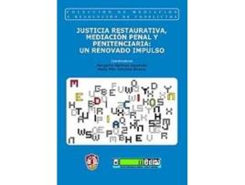 Livro Justicia Restaurativa, Mediación Penal Y Penitenciaria: Un Renovado Impulso de Margarita Martinez Escamilla (Espanhol)