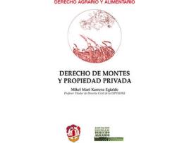 Livro Derecho De Montes Y Propiedad Privada de Mikel Mari Karrera Egialde (Espanhol)