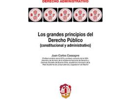 Livro Grandes Principios De Derecho Público (Constitucional Y Administrativo) de Juan Carlos Cassagne (Espanhol)