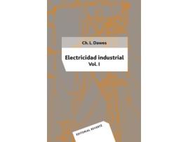 Livro Electricidad Industrial de Chester L. Dawes (Español)