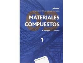 Livro Materiales Compuestos Aemac 2003. Vol. 1 de Antonio Miravete (Espanhol)