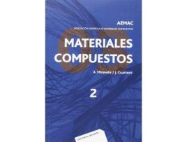 Livro Materiales Compuestos Aemac 2003. Vol. 2 de Antonio Miravete (Espanhol)