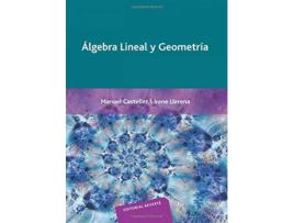 Livro Algebra Lineal Y Geometría de Manuel Castellet (Espanhol)