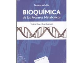 Livro Bioquímica De Los Procesos Metabolicos de Virginia Melo (Español)