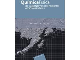 Livro Quimicafisica Del Ambiente Y De Los Procesos Medioambientales de Juan Figueruelo (Espanhol)