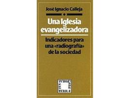 Livro Iglesia Evangelizadora, Una de José Ignacio Calleja (Espanhol)