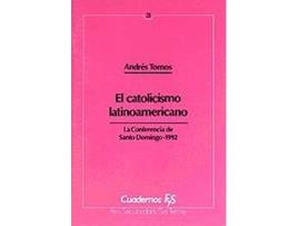 Livro Catolicismo Latinoamericano, El de Andrés Tornos (Espanhol)