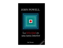 Livro Felicidad Es Una Tarea Interior, La de John Powell (Espanhol)