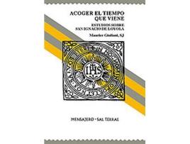 Livro Acoger El Tiempo Que Viene de Maurice Giuliani (Espanhol)