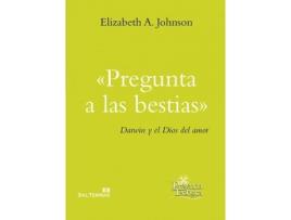 Livro Pregunta A Las Bestias de Elizabeth A. Johnson (Espanhol)