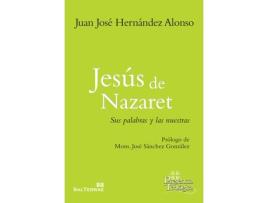 Livro Jesús De Nazaret de Juan José Hernández Alonso (Espanhol)