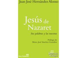 Livro Jesús De Nazaret de Juan José Hernández Alonso (Espanhol)