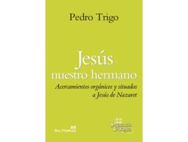 Livro Jesús Nuestro Hermano de Pedro Trigo (Espanhol)