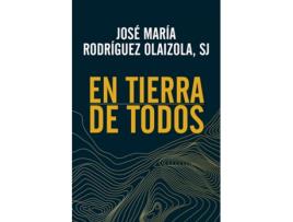 Livro En Tierra De Todos de Jose María Rodriguez Olaizola (Espanhol)