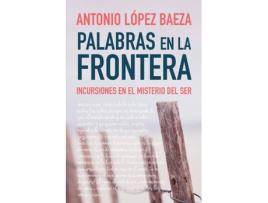 Livro Palabras En La Frontera de Antonio López Baeza (Espanhol)