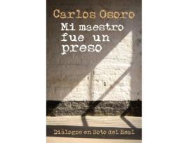 Livro Mi Maestro Fue Un Preso de Carlos Osoro (Espanhol)