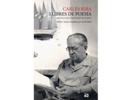 Livro Llibres De Poesia de Carles Riba (Catalão)
