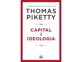 Livro Capital I Ideologia de Thomas Piketty (Catalão)