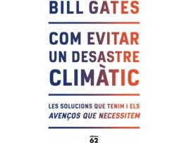 Livro Com Evitar Un Desastre Climàtic de Bill Gates (Catalán)