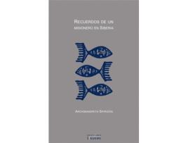 Livro Recuerdos De Un Misionero En Siberia de Archimandrita Spiridon (Espanhol)