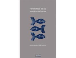 Livro Recuerdos De Un Misionero En Siberia de Archimandrita Spiridon (Espanhol)