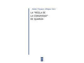 Livro La Regla De La Comunidad De Qumrám de Jaime Vázquez Allegue (Espanhol)