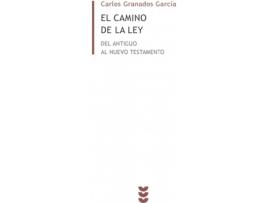 Livro El Camino De La Ley de Carlos Granados García (Espanhol)