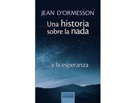 Livro Una Historia Sobre La Nada de Jean D'Ormesson (Espanhol)