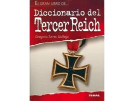 Livro Diccionario Del Tercer Reich de Gregorio Torres Gallego (Espanhol)