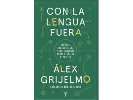 Livro Con La Lengua Fuera de Álex Grijelmo (Espanhol)