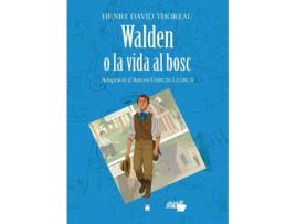 Livro Walden O La Vida Al Bosc - Henry David Thoreau. Col·Lecció Dual de Joan Baptista Fortuny Giné (Catalão)