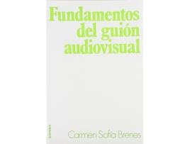 Livro Fundamentos Del Guion Audiovisual de Carmen Sofia Brenes (Espanhol)